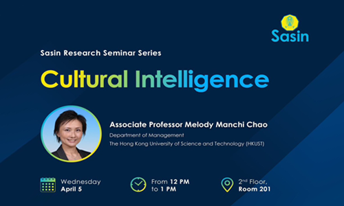 Sasin Research Seminar Series : Cultural Intelligence